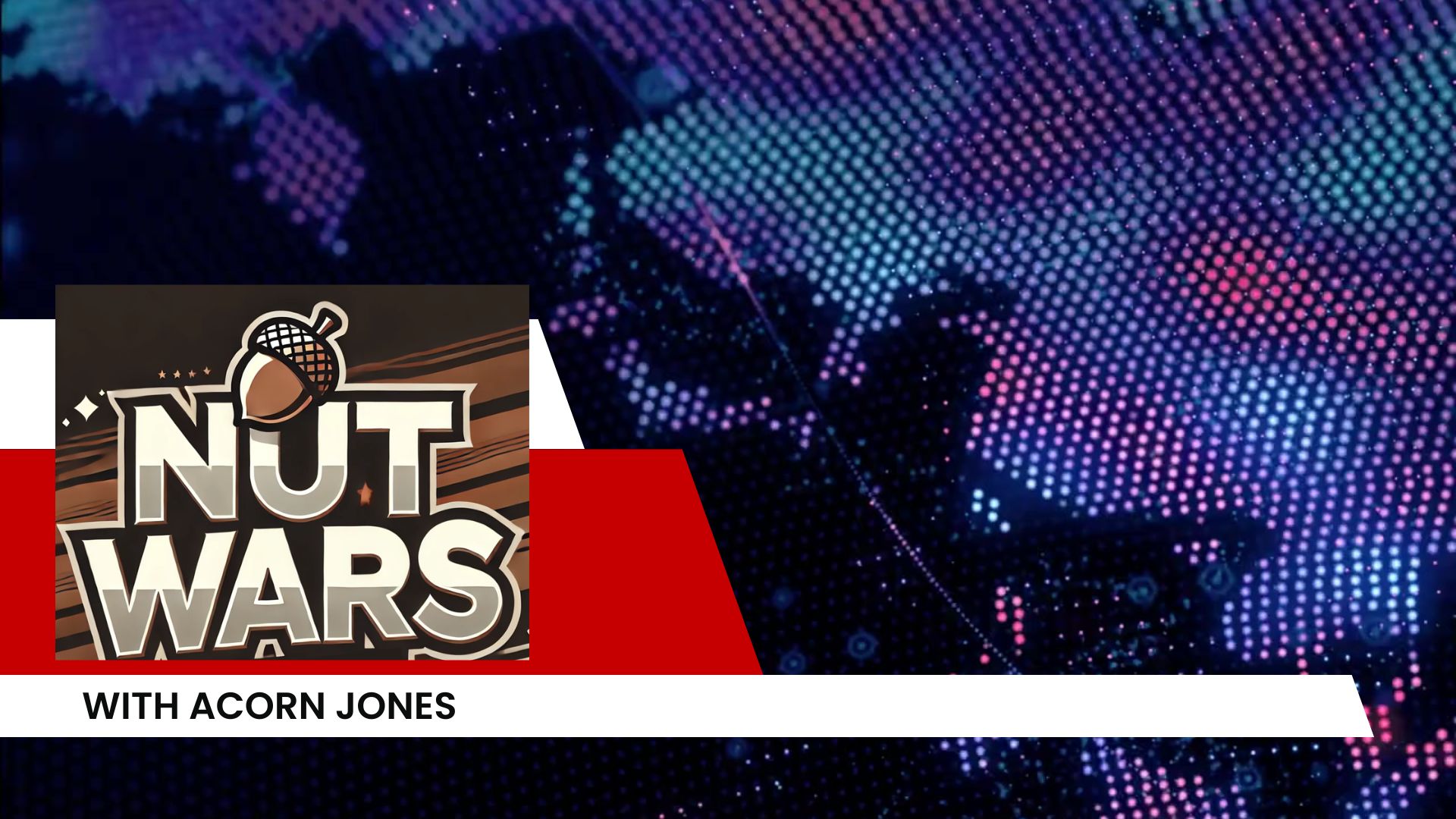 Nut Wars! With Acorn Jones - Birds Aren't Real - Radio Free Hub City